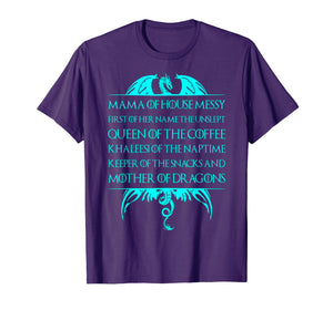 Mama Of House Messy First Of Her Name . Trending