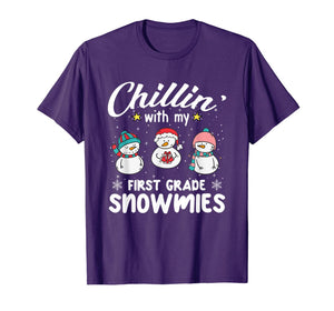 Chillin' With My First Grade Snowmies Teacher Xmas Gifts T-Shirt