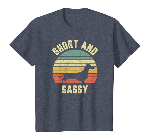 Vintage Dachshund Shirt Funny Weiner Dog Short Sassy T-Shirt