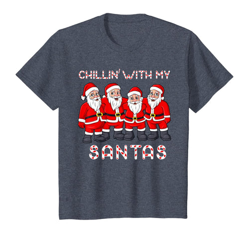 Chillin With My Santas Christmas Boys Girls Kids Xmas T-Shirt