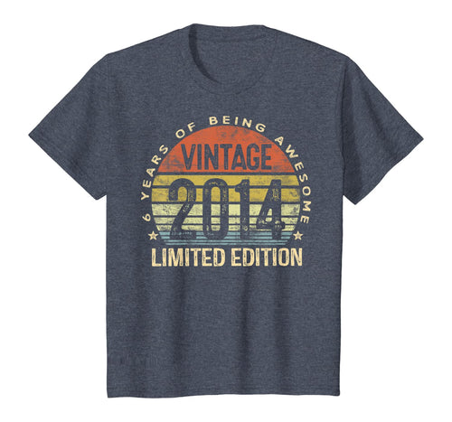 6 Year Old Gifts Vintage 2014 Limited Edition 6th Birthday T-Shirt