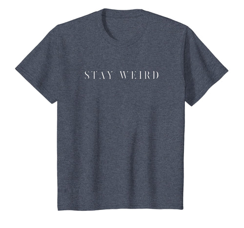 Stay Weird Classic Vintage T-Shirt