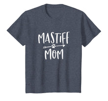 Load image into Gallery viewer, English Mastiff Mom T-Shirt Cute Dog Mama Tee
