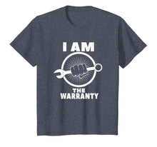 Load image into Gallery viewer, I am The Warranty - Funny mechanic shirts
