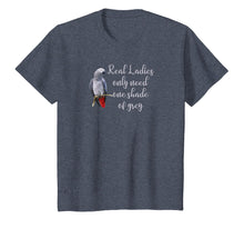 Load image into Gallery viewer, African Gray Parrot T-shirt Real Ladies Funny Quote Tee
