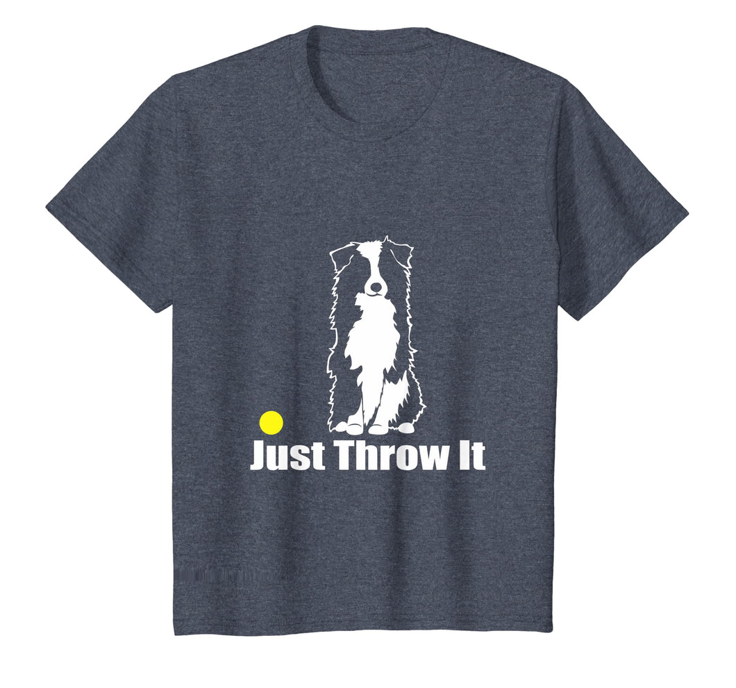 Just Throw It | NickerStickers Australian Shepherd T-Shirt