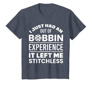 Out Of Bobbin Left Me Stitchless Quilting & T Shirt Design