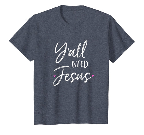Vintage Southern Christian Y'all Shirt YALL NEED JESUS SHIRT