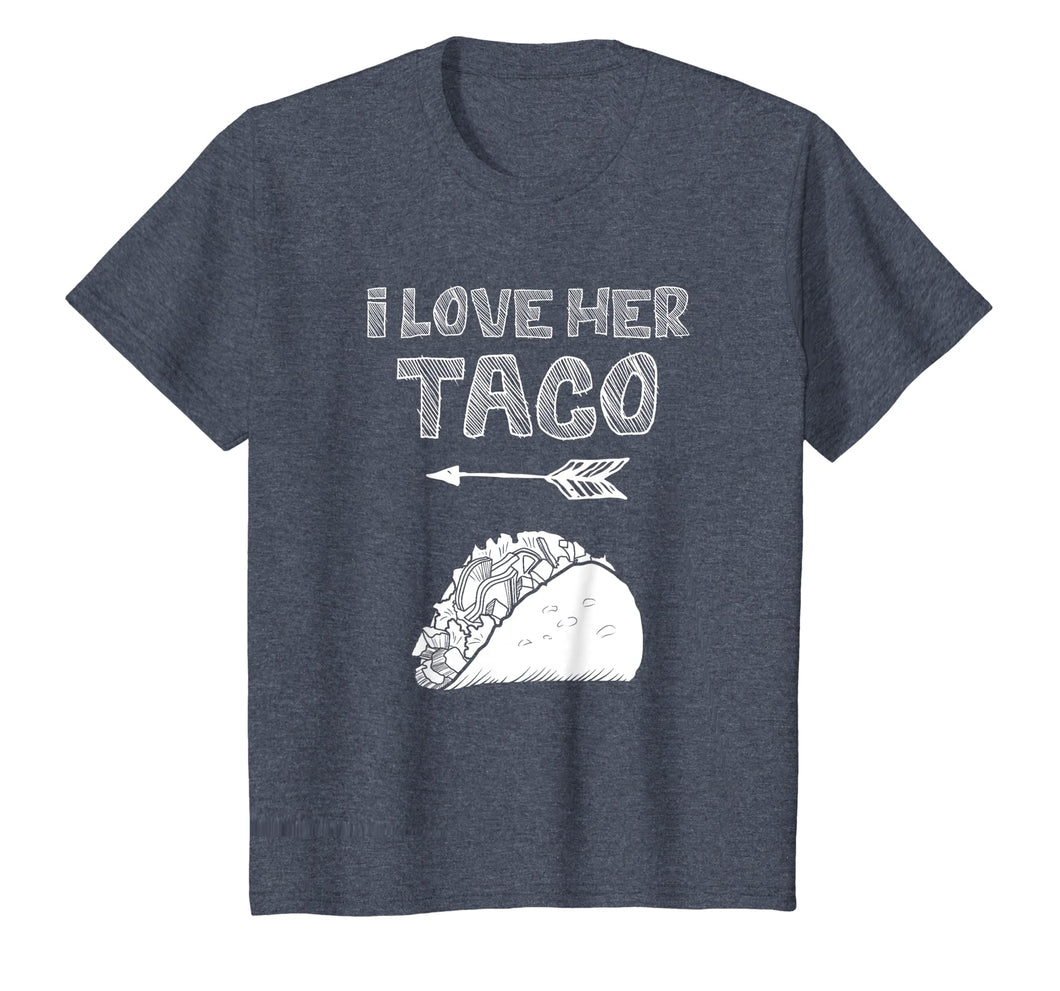Mens I Love Her Taco Cinco De May Couple Matching T Shirt