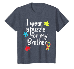 Brother Autism Shirt I Wear Puzzle for My Brother gift