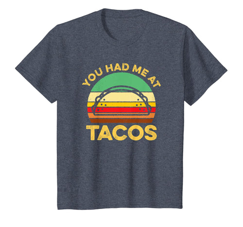 You Had Me At Tacos Shirt Vintage Sunset Graphic