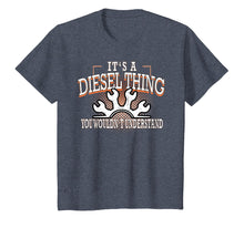 Load image into Gallery viewer, Diesel Thing Dont Understand Funny T-Shirt Truckers Mechanic
