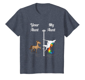 Kids Your Aunt My Aunt T-Shirt You Me Party Dancing Unicorn Shirt