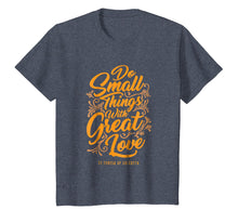 Load image into Gallery viewer, Mother Theresa Shirt - Catholic tshirt - Christian tee
