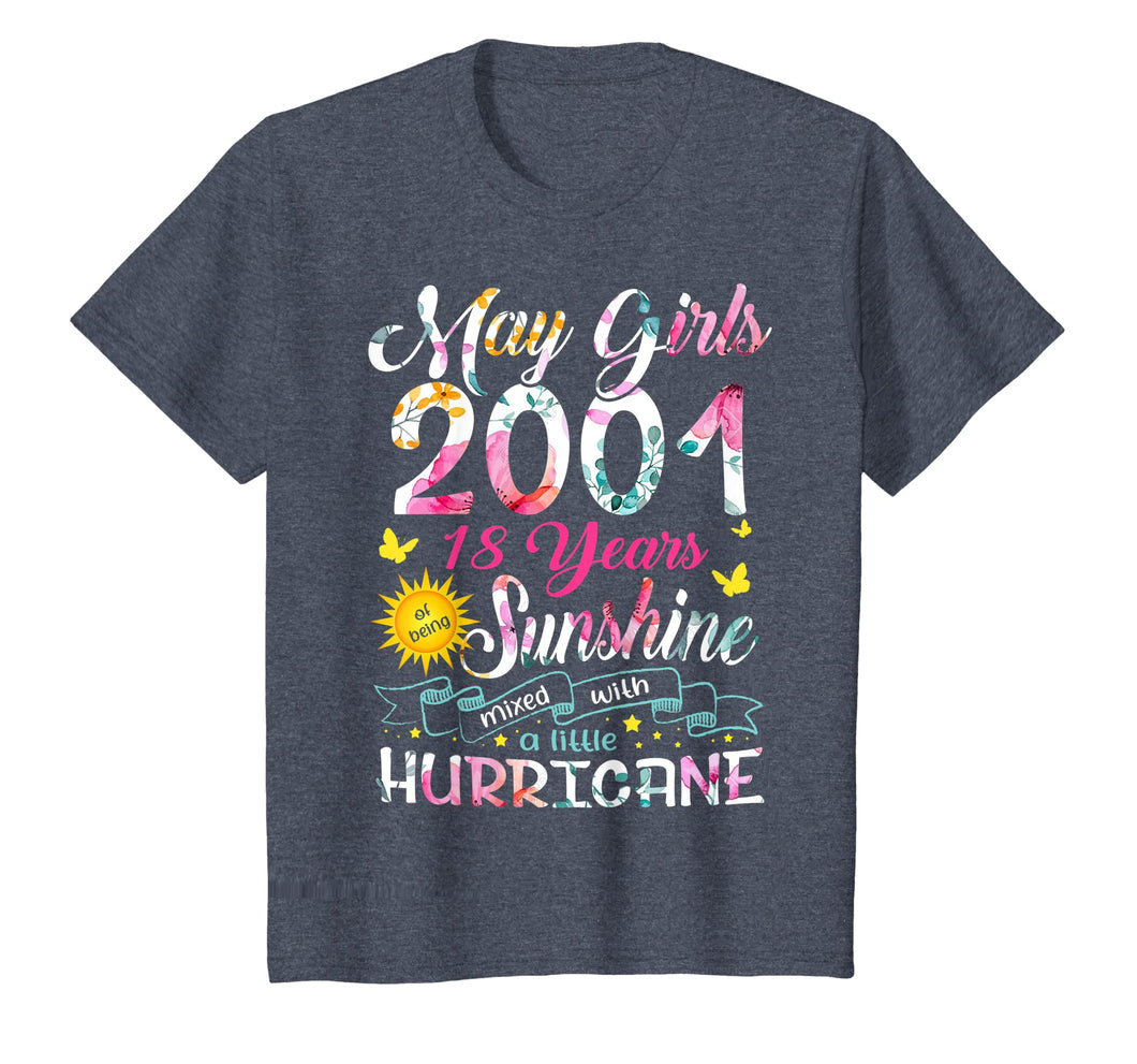 May Girls 2001 Shirt Are Sunshine Mixed With Hurricane Gift
