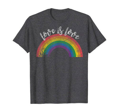 Love Is Love Shirt - Gay Pride Shirt Vintage Rainbow LGBT