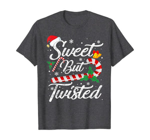 Candy Cane Sweet But Twisted Christmas Xmas Pajama Gift Idea T-Shirt