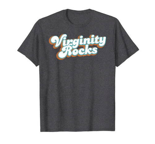 Virginity Rocks Retro Vintage 60s 70s 80s Style Gift T Shirt