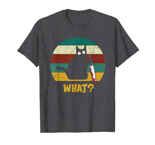 WHAT Murderous Cat With Knife Vintage Halloween Gifts 2019 T-Shirt