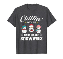 Load image into Gallery viewer, Chillin&#39; With My First Grade Snowmies Teacher Xmas Gifts T-Shirt
