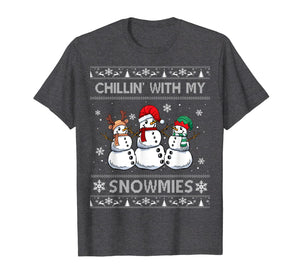 Chillin With My Snowmies Funny Ugly Christmas Pajama Xmas T-Shirt