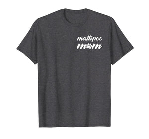 Mother's Day Maltipoo T-Shirt, Maltipoo Mom Dog Tee Shirt