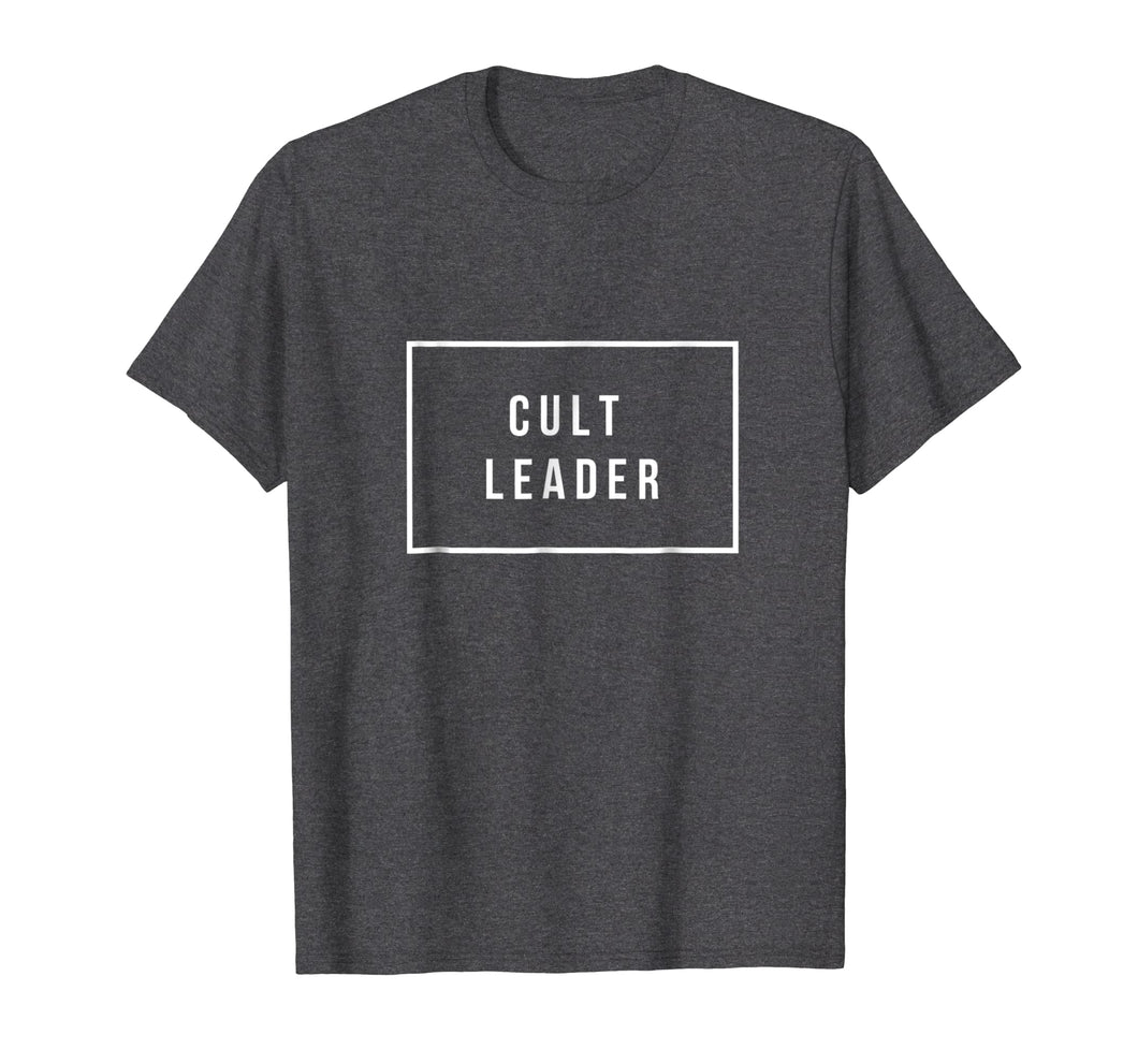 Cult Leader T Shirt, Fun Text Top, Dream Job Costume
