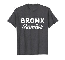 Load image into Gallery viewer, Bronx Bomber T-shirt
