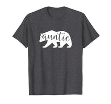 Load image into Gallery viewer, Aunt Auntie Bear Shirt Aunt Family t-shirt Tshirt Tee Shirt
