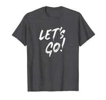 Load image into Gallery viewer, Let&#39;s Go Gamer T-Shirt
