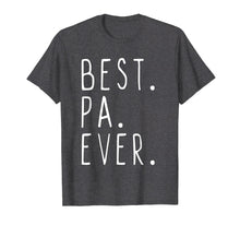 Load image into Gallery viewer, Best Pa Ever Cool Gift Father&#39;s Day T-Shirt
