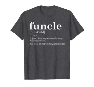 Mens Funcle T-Shirt Funny Uncle Father's Day Gift Birthday Gag