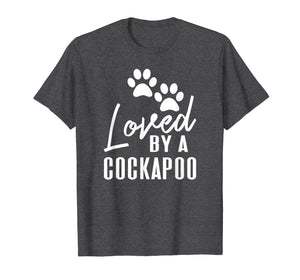 Loved By A Cockapoo Gift for Dog Mom or Dad T-Shirt