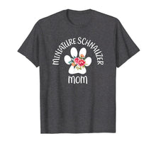 Load image into Gallery viewer, Miniature Schnauzer Mom Shirt Floral Dog Paw Gift For Her
