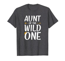 Load image into Gallery viewer, Aunt Of The Wild One Thing Shirt Womens 1st Birthday Gift
