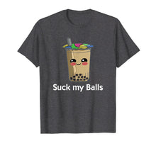 Load image into Gallery viewer, Boba Tea Tshirt Suck my Balls bubble drink Funny TeeShirt
