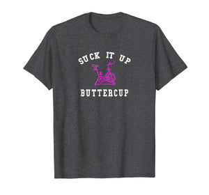 Exercise Motivational Shirt Suck It Up Quote Cycle Tee
