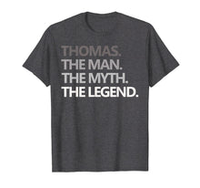 Load image into Gallery viewer, Mens Thomas The Man Myth Legend T Shirt Father&#39;s Day Gift Dad
