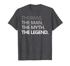 Mens Thomas The Man Myth Legend T Shirt Father's Day Gift Dad