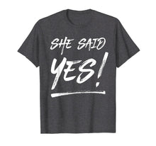 Load image into Gallery viewer, Mens She Said Yes Shirt For Men Handwritten Navy Blue
