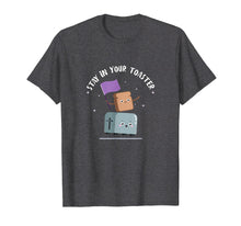 Load image into Gallery viewer, Stay in your Toaster Color Guard Funny T-Shirt
