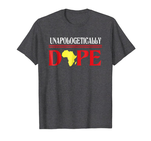 Vintage Unapologetically-Dope-Black Woman T-Shirt Gift