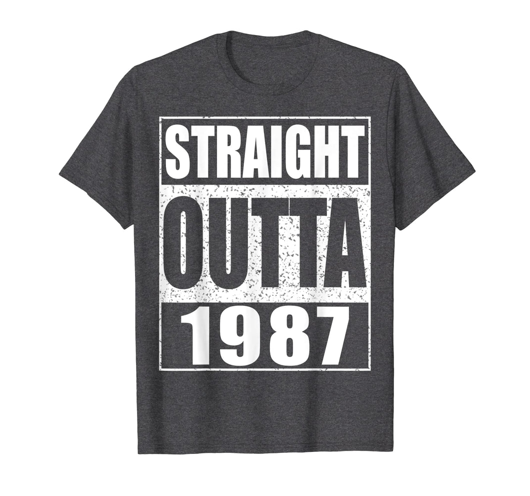 Straight Outta 1987 T-Shirt 32nd Birthday Gift Shirt