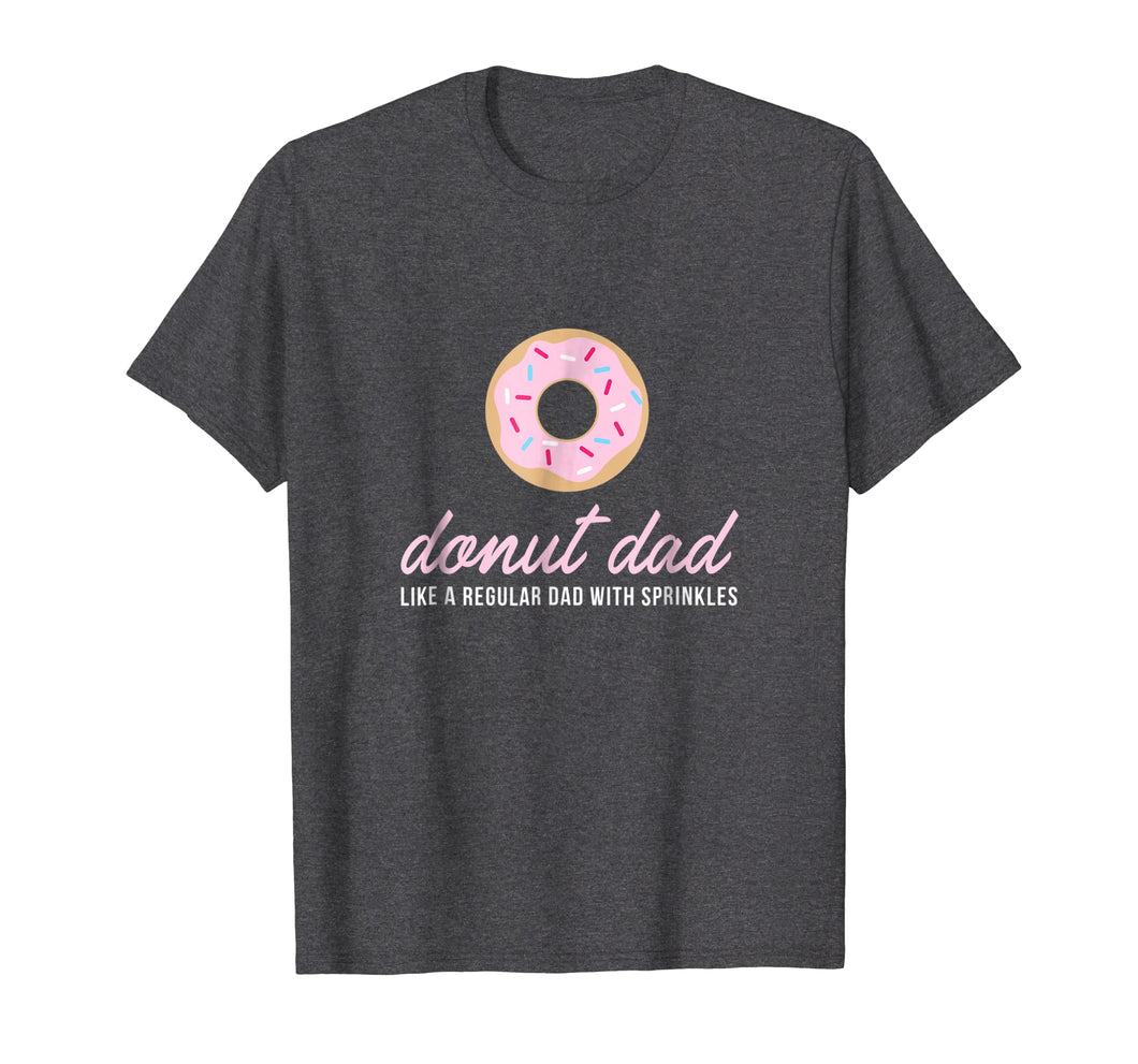 Mens Donut dad Shirt, Funny Cute Sprinkles Trendy Gift