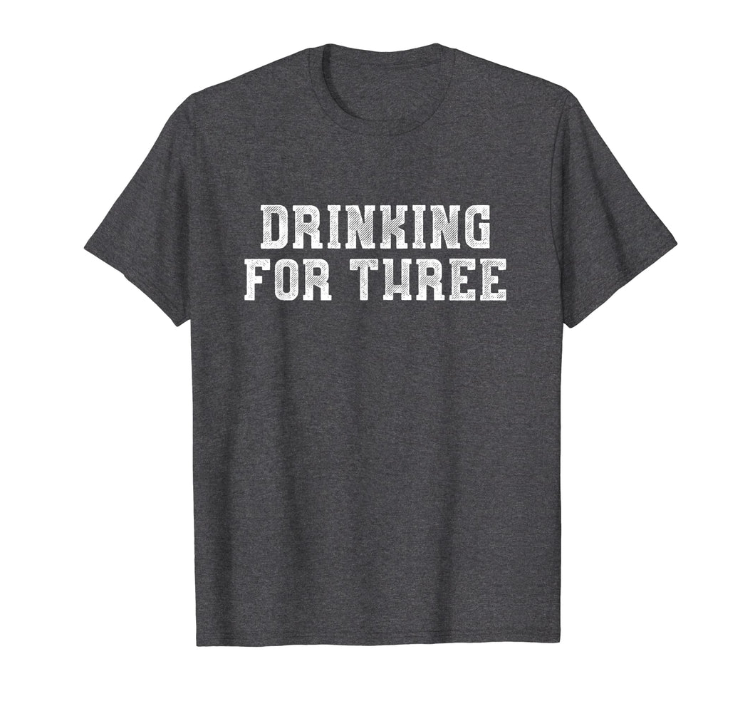 Mens Mens Drinking for Three Funny Pregnancy Announcement T-Shirt