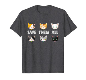 Save Them All - Gift idea for cat lovers and cat owners