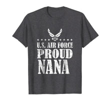 Load image into Gallery viewer, Air Force Family - Proud Nana US Air Force Stars T-shirt
