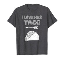 Load image into Gallery viewer, Mens I Love Her Taco Cinco De May Couple Matching T Shirt
