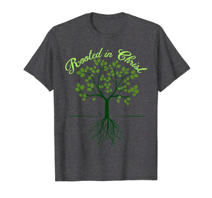 Rooted In Christ Tshirt Christian Cross Faith Jesus Shirt