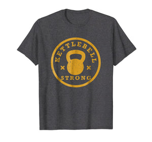 Kettlebell, Kettlebell Workout, Strong, Gym T Shirt